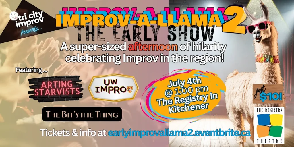 Improv-a-llama! (the early show)